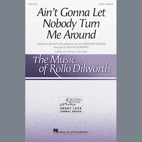 cover: Ain't Gonna Let Nobody Turn Me Around, Rollo Dilworth, Chor