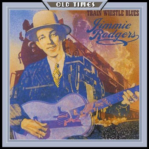 cover: Any Old Time, Jimmie Rodgers