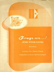 cover: Frage Nie (For Your Love), Edward Townsend, Gesang, Gitarre, Klavier