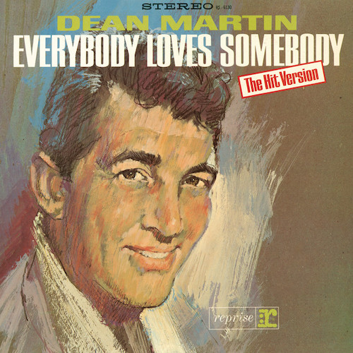 cover: Everybody Loves Somebody, Dean Martin