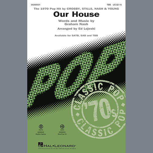 cover: Our House (arr. Ed Lojeski), Crosby, Stills, Nash & Young
