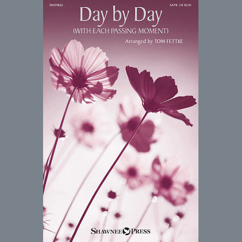 cover: Day By Day (With Each Passing Moment), Tom Fettke