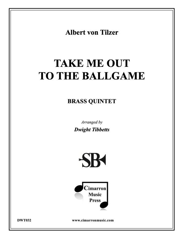 Produktbild zu: Take Me Out to the Ball GameAlbert von Tilzer