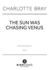 cover: The Sun Was Chasing Venus, Charlotte Bray, Viola, Violine, Violoncello