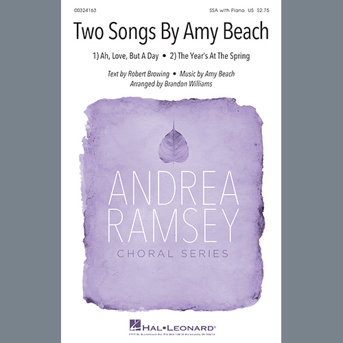 Produktbild zu: Two Songs By Amy Beach (Ah, Love, But A Day and The Year's At The Spring) (arr. Brandon Williams)