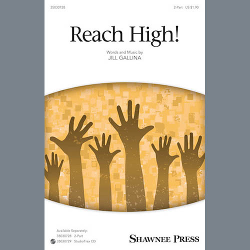 cover: Reach High!, Jill Gallina, Chor