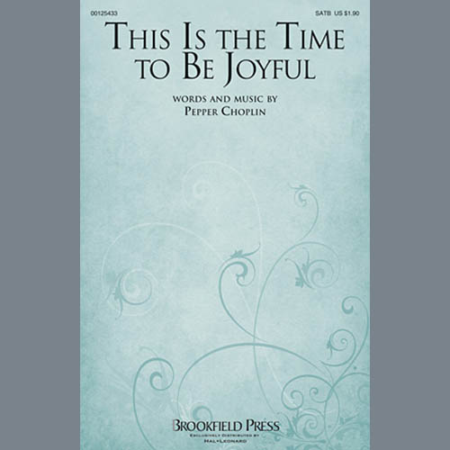 cover: This Is The Time To Be Joyful, Pepper Choplin
