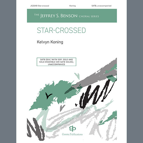 cover: Star-Crossed, Kelvyn Koning, Chor