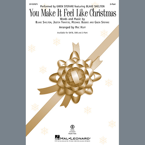 cover: You Make It Feel Like Christmas (arr. Mac Huff), Gwen Stefani featuring Blake Shelton, Chor
