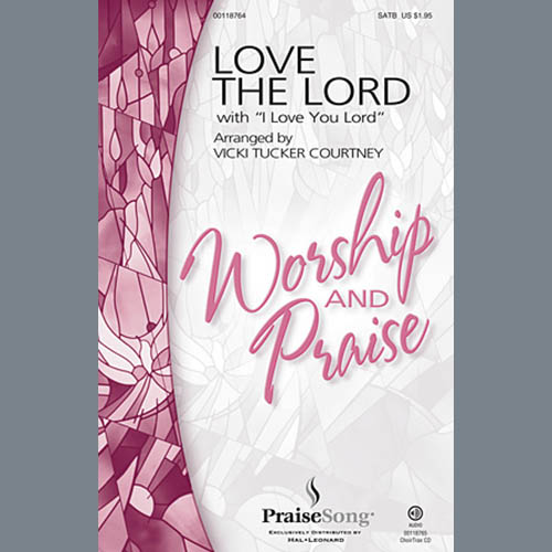 cover: Love The Lord (with I Love You Lord), Vicki Tucker Courtney, Chor