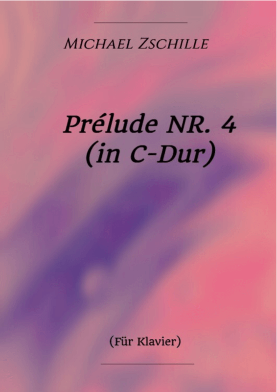 Produktbild zu: Prélude Nr. 4 in C-DurMichael Zschille