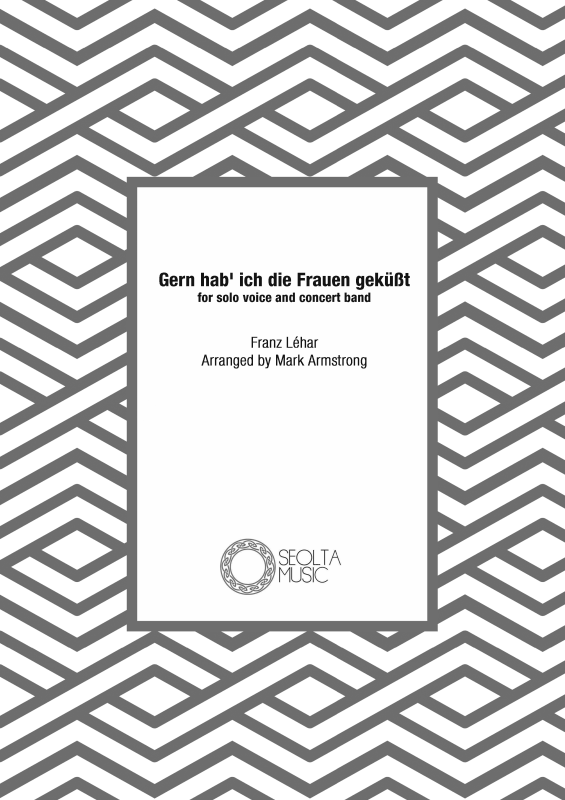 cover: Gern hab ich die Fraun gekusst, , Solo Voice and Concert Band