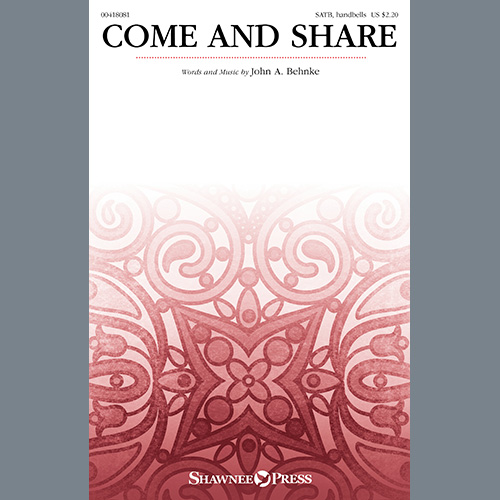 cover: Come And Share, John A. Behnke, Chor