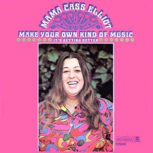 cover: Make Your Own Kind Of Music, Mama Cass Elliot