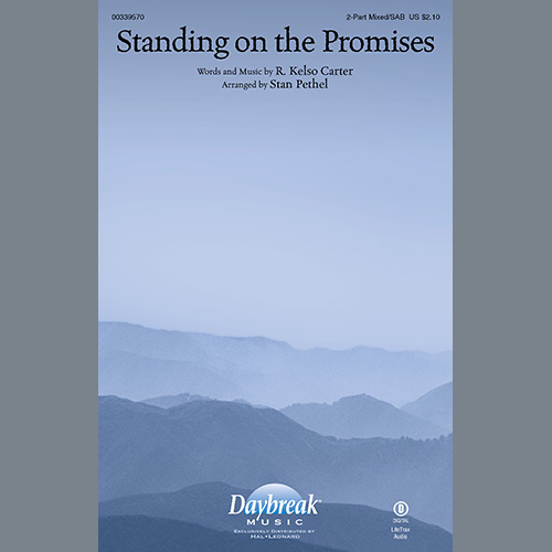 cover: Standing On The Promises (arr. Stan Pethel), R. Kelso Carter, Chor