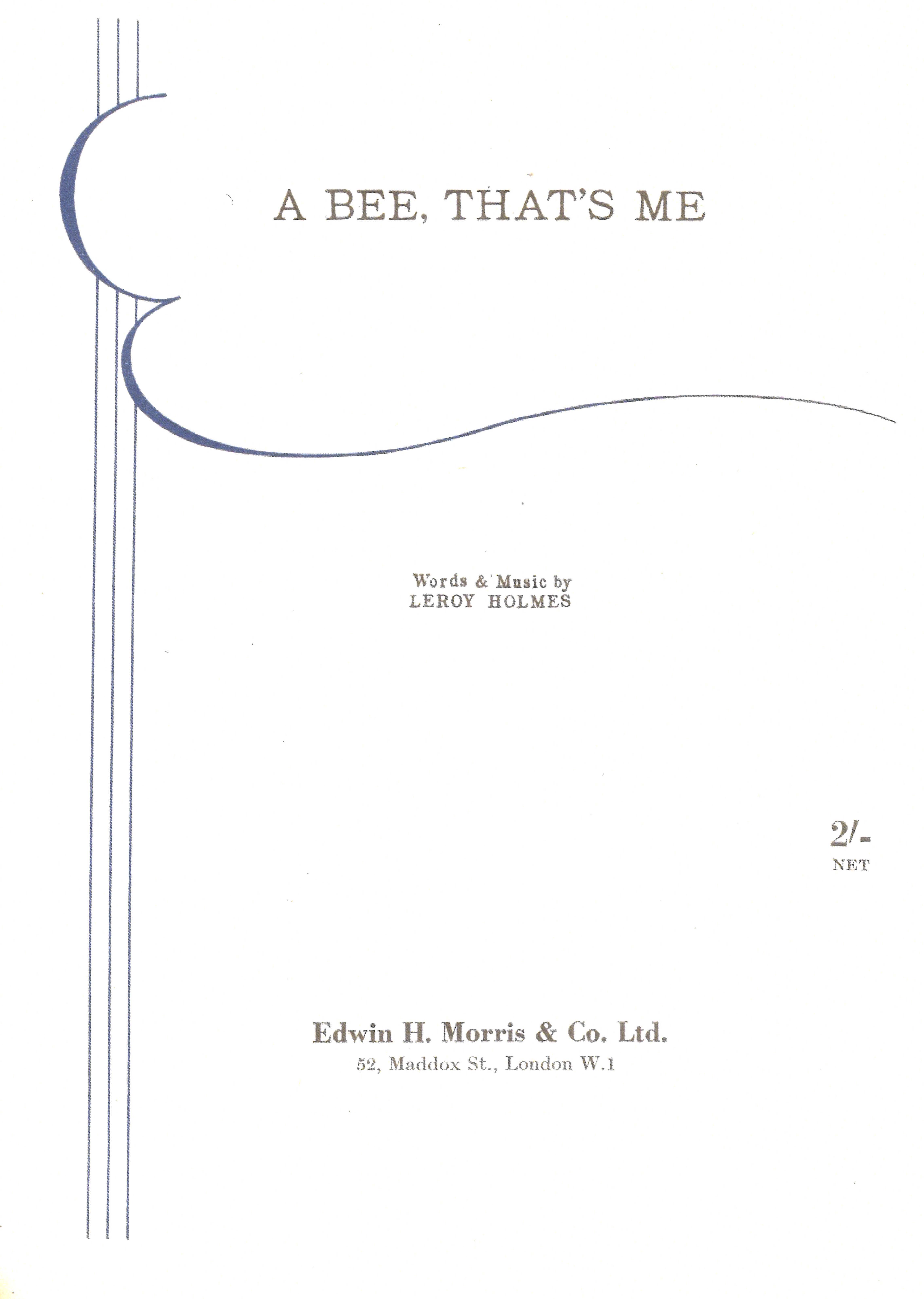 cover: A Bee, That's Me, Leroy Holmes