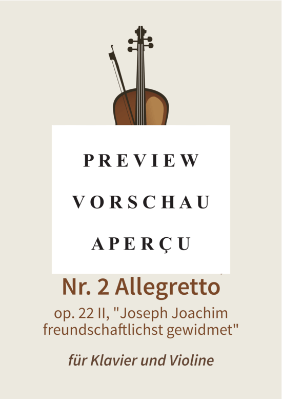gallery: Drei Romanzen, Nr. 2 Allegretto - op. 22 II, Joseph Joachim freundschaftlichst gewidmet , , (Violine + Klavier)