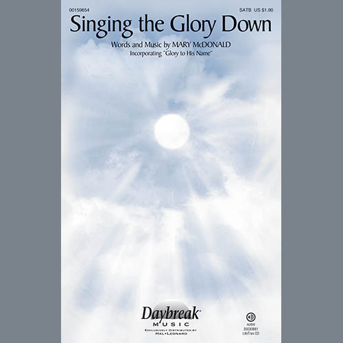 cover: Singing The Glory Down, Mary McDonald, Chor