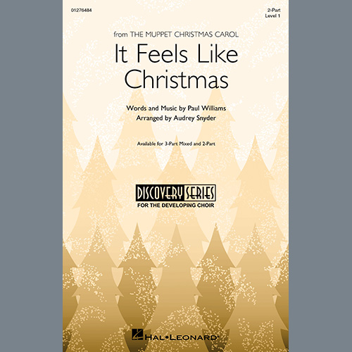 cover: It Feels Like Christmas (from The Muppet Christmas Carol) (arr. Audrey Snyder), Paul Williams, Chor