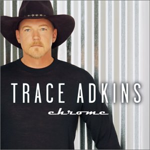cover: Chrome, Trace Adkins