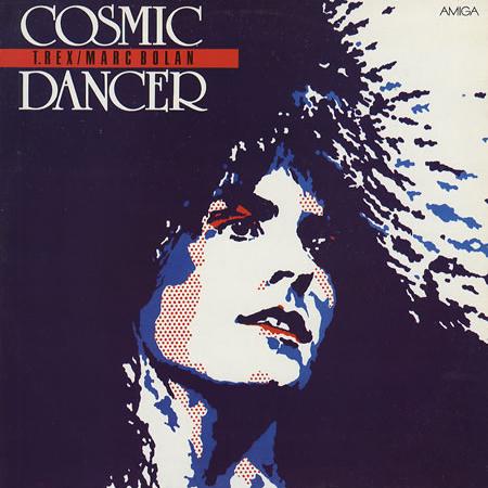 cover: Cosmic Dancer, T Rex