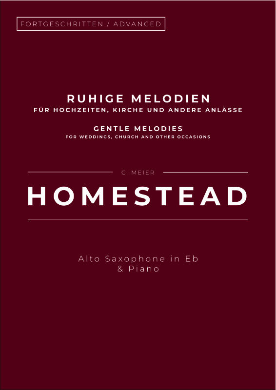 cover: Homestead - Gentle Melodies for Weddings, Church, and Other Occasions, , Altsaxophon und Klavier