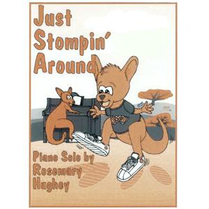 cover: Just Stompin' Around, Rosemary Hughey, Klavier