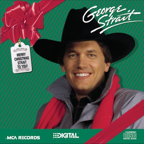 cover: What A Merry Christmas This Could Be, George Strait