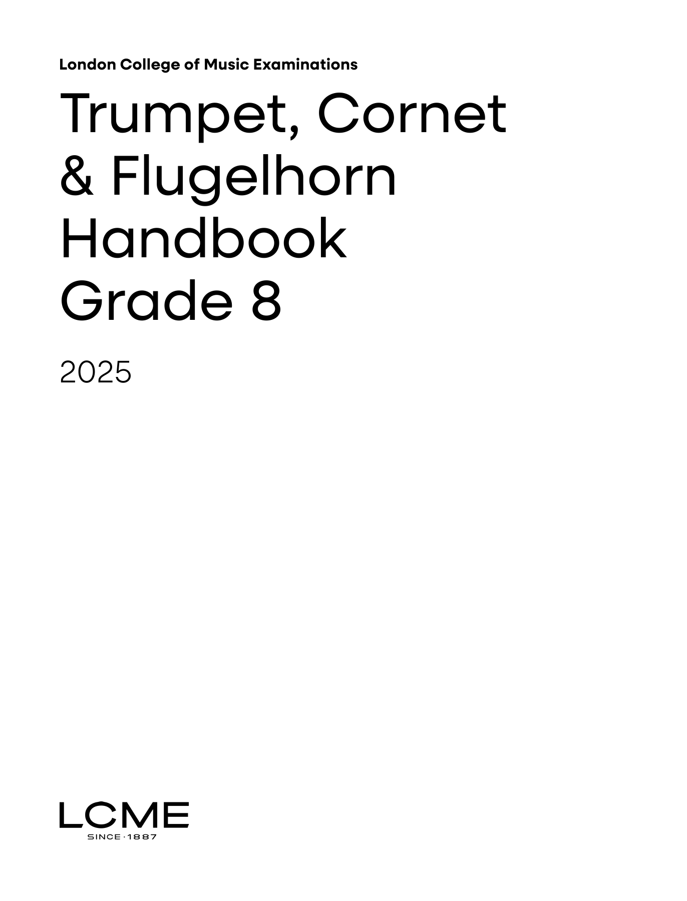 Produktgalerie: Seite 1 von 1 LCME Trumpet, Cornet & Flugelhorn Handbook 2025: Grade 8, LCME, Horn, Klavier