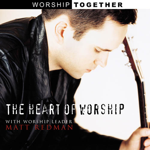 Product picture to: The Heart Of Worship (When The Music Fades)