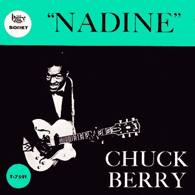 cover: Nadine (Is It You), Chuck Berry