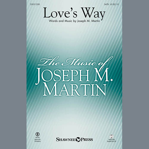 cover: Love's Way, Joseph M. Martin, Chor