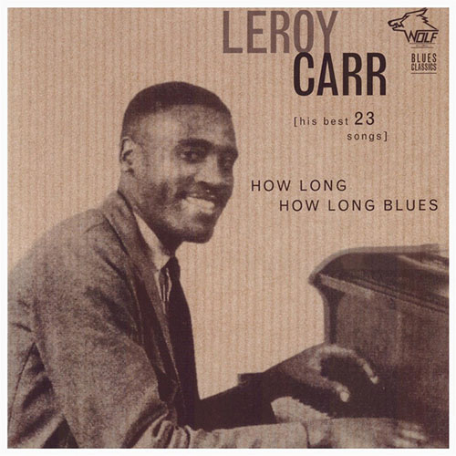 cover: How Long How Long Blues, Leroy Carr, Klavier