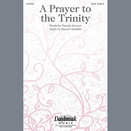cover: A Prayer To The Trinity, Russell Mauldin, Chor
