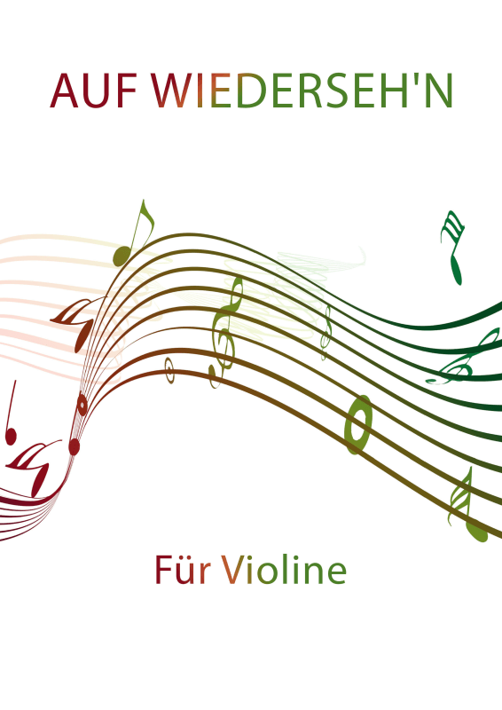 cover: Auf Wiederseh´n, , Solo Violin - Leadsheet