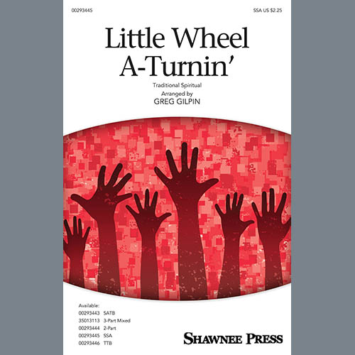 Produktbild zu: Little Wheel A-Turnin' (arr. Greg Gilpin)