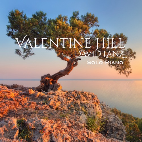 cover: Valentine Hill, David Lanz