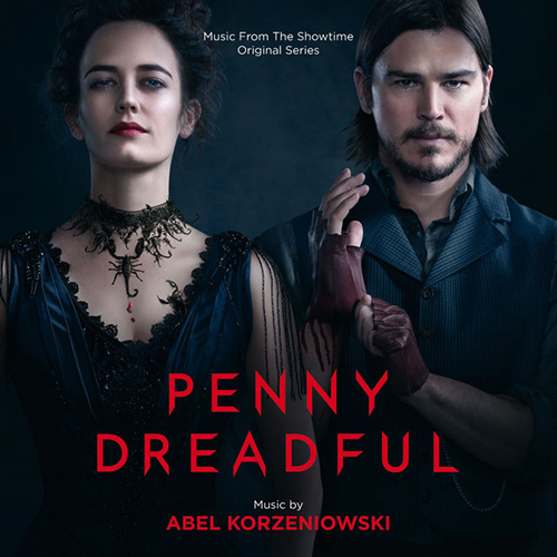 cover: Penny Dreadful Main Title, Abel Korzeniowski