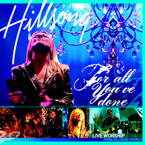 cover: For All You've Done, Hillsong Worship