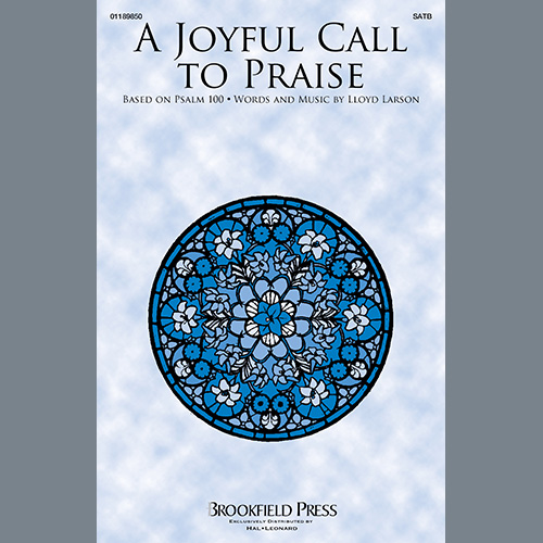 cover: A Joyful Call To Praise, Lloyd Larson