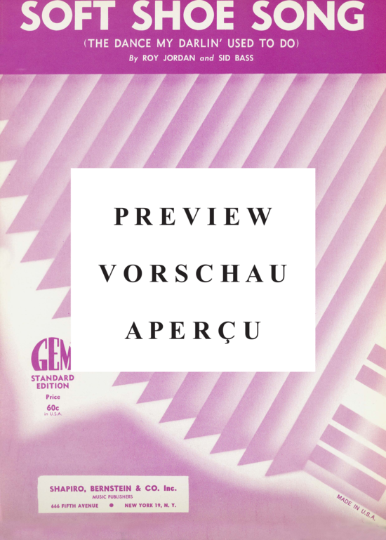 Produktgalerie: Seite 2 von 8 Soft Shoe Song (The Dance My Darlin' Used To Do) , Popular Standard, (Klavier und Gesang)