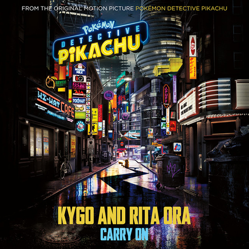 cover: Carry On (from Pokémon: Detective Pikachu), Kygo & Rita Ora