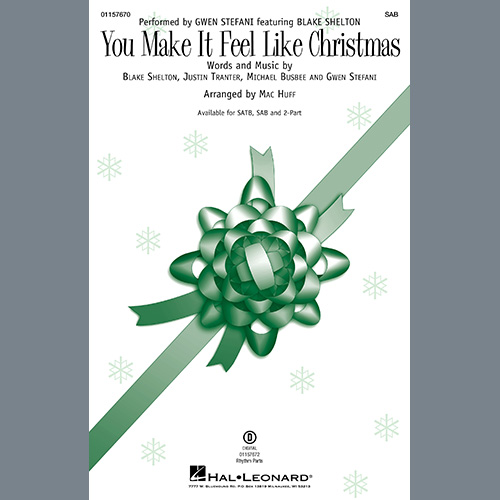 cover: You Make It Feel Like Christmas (arr. Mac Huff), Gwen Stefani featuring Blake Shelton