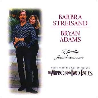 cover: I Finally Found Someone, Bryan Adams, Barbra Streisand, Barbra Streisand and Bryan Adams