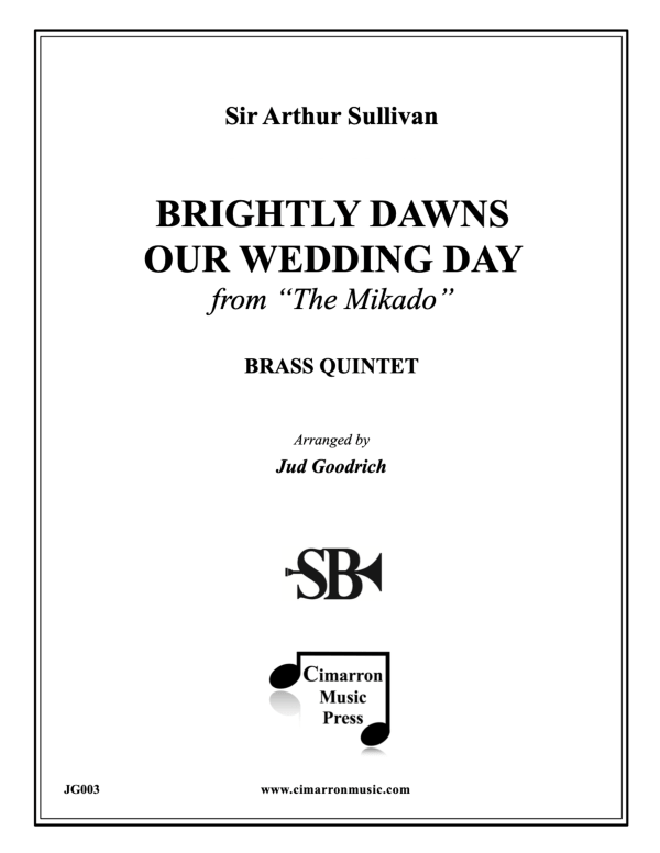 cover: Brightly Dawns our Wedding Day (from "The Mikado"), , Blechbläser Quintett