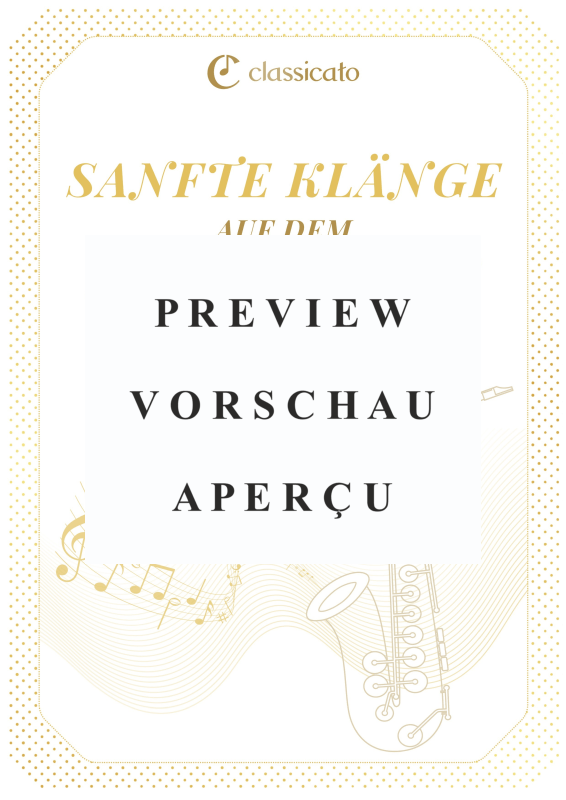 Produktgalerie: Seite 2 von 11 Sanfte Klänge auf dem Altsaxophon - Träumereien & zarte Klassik - Vereinfachte Fassungen, , Alt Saxophon Solo und Akkorde
