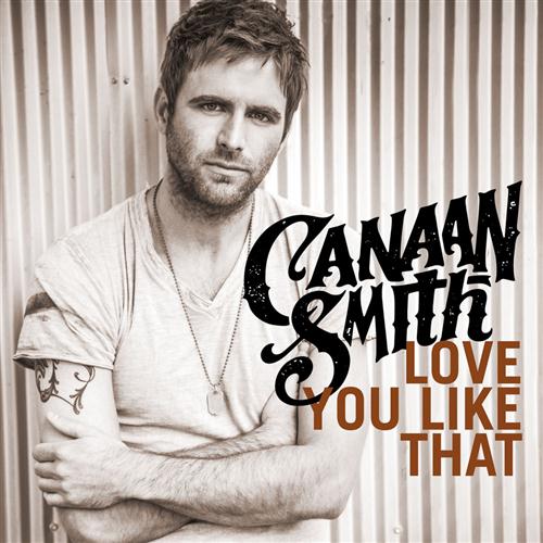 cover: Love You Like That, Canaan Smith