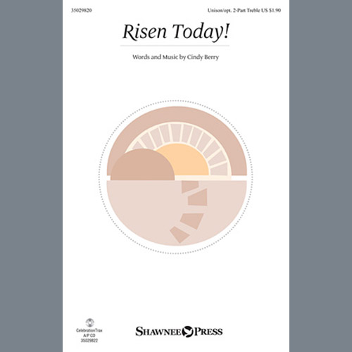 cover: Risen Today!, Cindy Berry, Chor