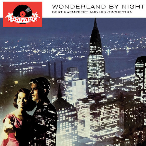 cover: Wonderland By Night, Bert Kaempfert