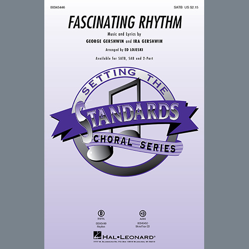 cover: Fascinating Rhythm (from Lady Be Good) (arr. Ed Lojeski), George Gershwin & Ira Gershwin, Chor